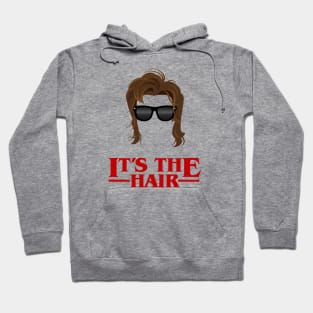 Stranger Things It's the Hair Hoodie